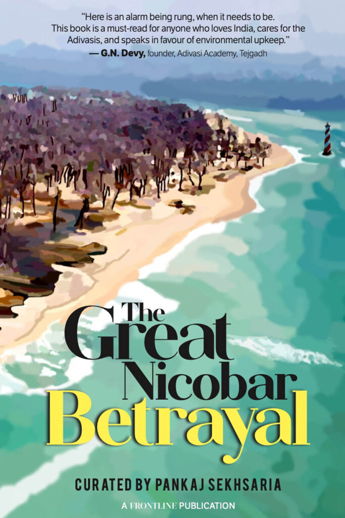 The Great Nicobar Betrayal